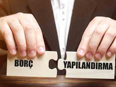 Hangi borçlar yapılandırılacak, vade kaç ay olacak?