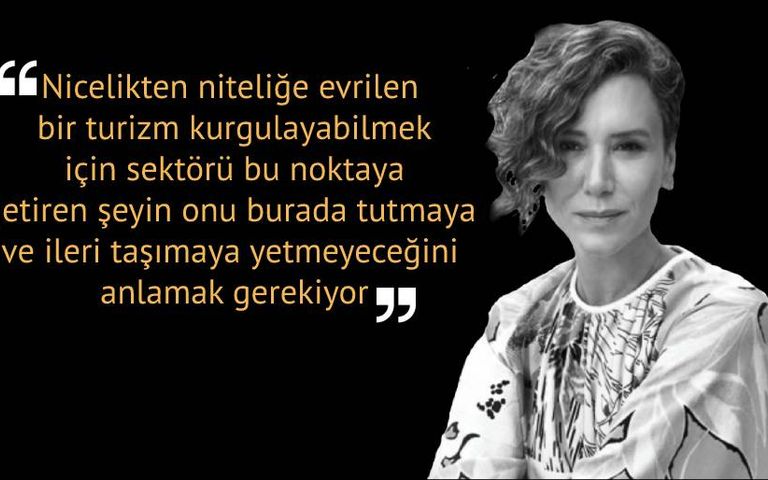 Ece Tonbul: Her zaman ilk dayağı turizm sektörü yiyor