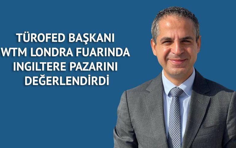 Erkan Yağcı açıkladı: Türkiye 2025'te İngiltere pazarında ne kadar büyür?