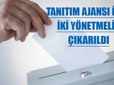 Tanıtım Ajansı seçimlerinde Bakanlığa YSK yetkisi