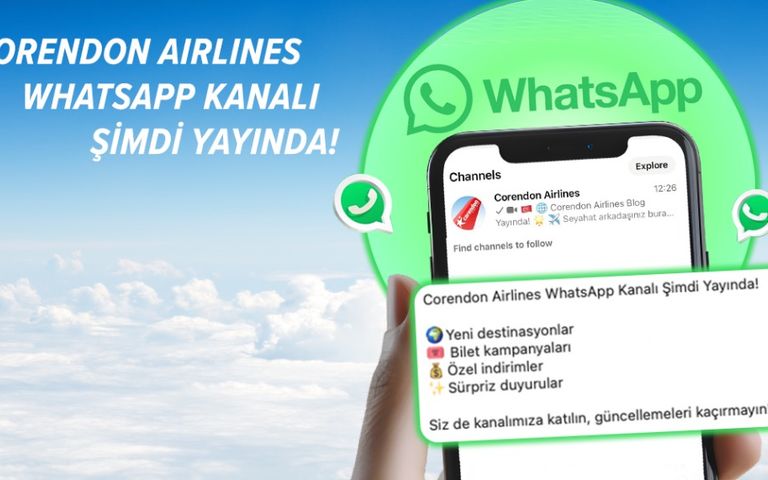 Corendon Airlines’ın WhatsApp kanalı yayında!