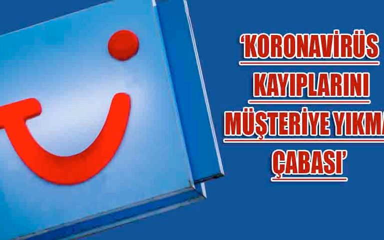 TUI Travel misafirlerden 'tavsiye' ücreti almaya başlıyor