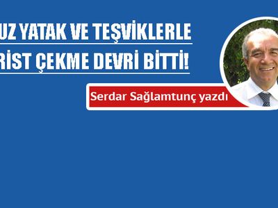 Turist neden gelsin?