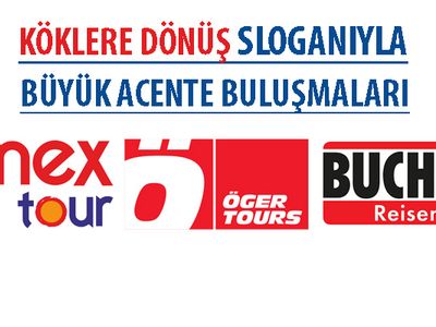 Anex-Almanya 3 ülkede acente buluşması yapacak
