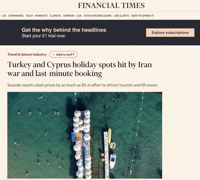 financial times iran savaşı türkiye turizmi