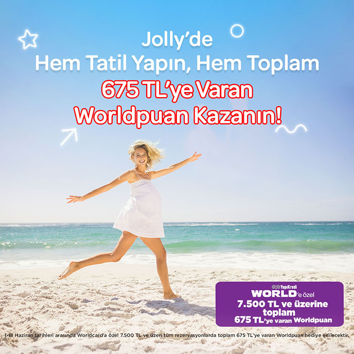 Jolly ile hem tatil yapın, hem Worldpuan kazanın