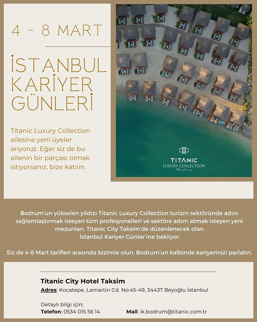 Titanic Luxury Collection Bodrum, İstanbul’da kariyer günü düzenliyor