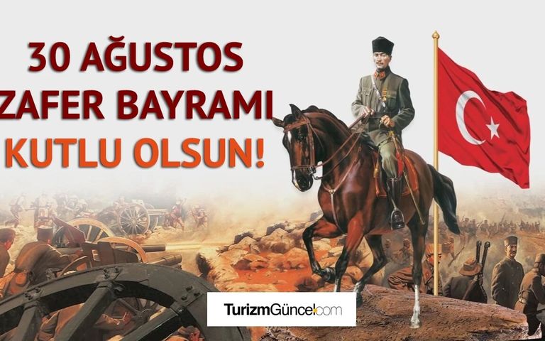 30 Ağustos Zafer Bayramı kutlu olsun!