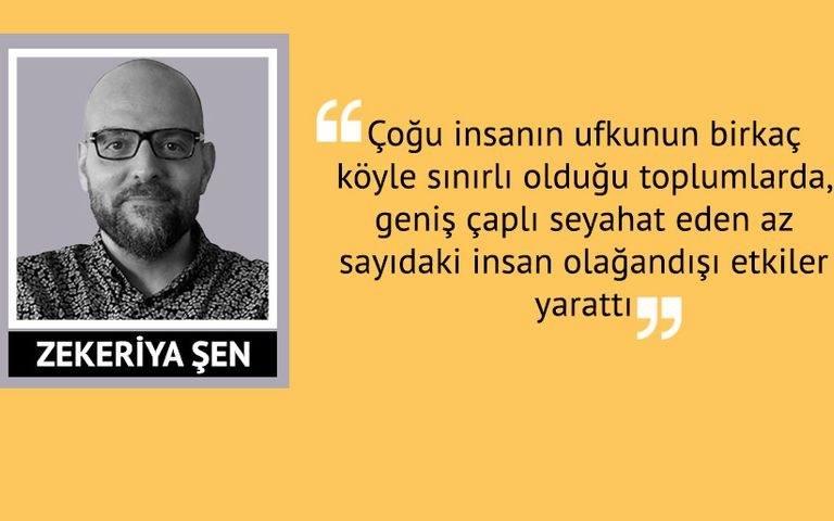 ‘Seyahat etmek her zaman heyecan verici olmuştur’